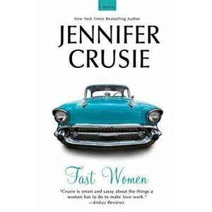 Fast Women, Paperback - Jennifer Crusie imagine
