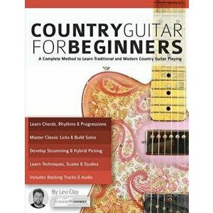 Country Guitar for Beginners, Paperback - Levi Clay imagine