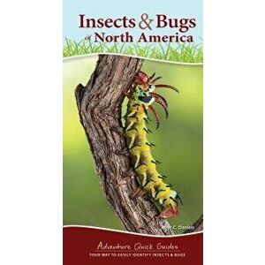 Insects & Bugs of North America - Jaret C. Daniels imagine
