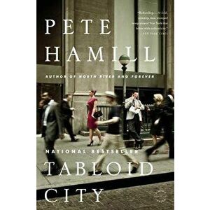 Tabloid City, Paperback - Pete Hamill imagine