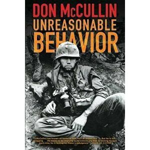 Unreasonable Behavior: An Autobiography, Paperback - Don McCullin imagine