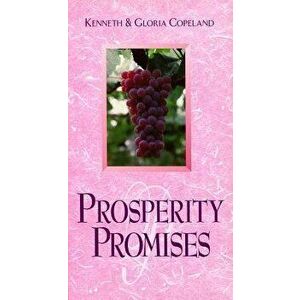 Prosperity Promises, Paperback - Kenneth Copeland imagine