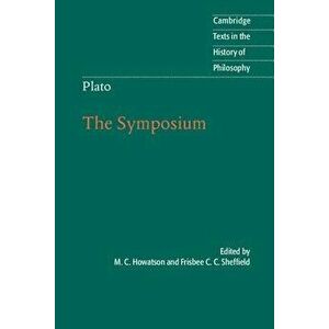 Plato: The Symposium, Paperback - M. C. Howatson imagine