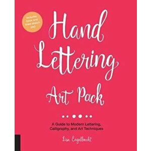 Hand Lettering Art Pack: A Guide to Modern Lettering, Calligraphy, and Art Techniques-Includes Book and Lined Sketch Pad, Hardcover - Lisa Engelbrecht imagine
