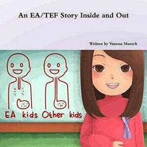 An EA/Tef Story Inside and Out, Paperback - Vanessa Munsch imagine