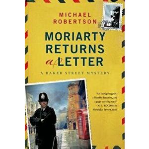 Moriarty Returns a Letter, Paperback - Michael Robertson imagine