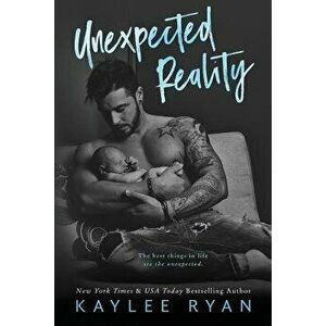 Unexpected Reality, Paperback - Kaylee Ryan imagine