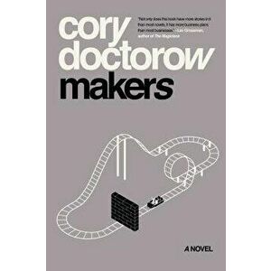Makers, Paperback - Cory Doctorow imagine