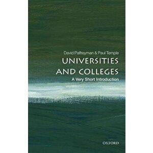 Universities and Colleges: A Very Short Introduction, Paperback - David Palfreyman imagine