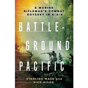 Battleground Pacific, Paperback - Sterling Mace imagine