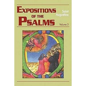 Expositions of the Psalms 51-72, Paperback - Saint Augustine of Hippo imagine