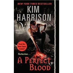 A Perfect Blood - Kim Harrison imagine