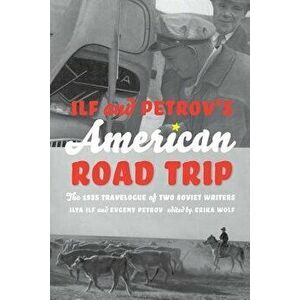 Ilf & Petrov's American Road Trip PB, Paperback - Ilya Ilf imagine