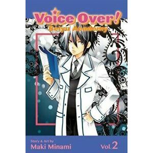 Voice Over!: Seiyu Academy, Volume 2, Paperback - Maki Minami imagine