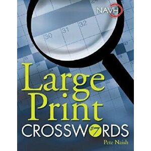 Large Print Crosswords #7, Paperback - Pete Naish imagine
