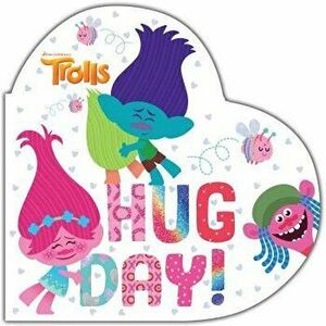 Hug Day! (DreamWorks Trolls) - Mary Man-Kong imagine