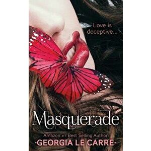 Masquerade, Paperback - Georgia Le Carre imagine
