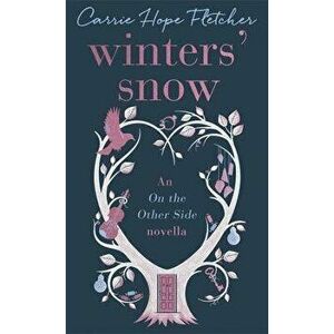 Winters' Snow, Paperback - Carrie Hope Fletcher imagine