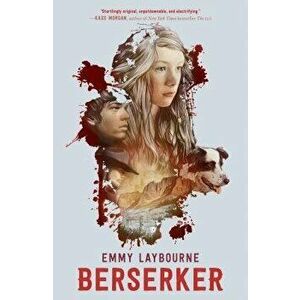 Berserker, Paperback - Emmy Laybourne imagine