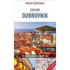 Insight Guides Explore Dubrovnik (Travel Guide with Free Ebook), Paperback - Insight Guides imagine