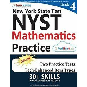 New York State Test Prep: 4th Grade Math Practice Workbook and Full-Length Online Assessments: Nyst Study Guide, Paperback - Lumos Learning imagine