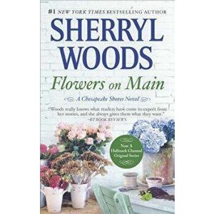 Flowers on Main - Sherryl Woods imagine