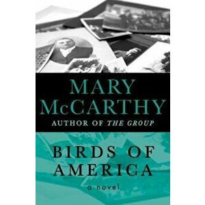 Birds of America, Paperback - Mary McCarthy imagine