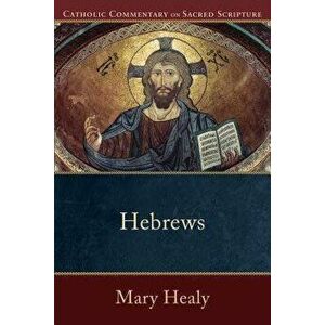 Hebrews, Paperback - Mary Healy imagine
