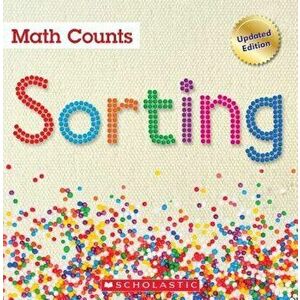 Sorting (Math Counts: Updated Editions), Paperback - Henry Pluckrose imagine