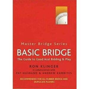 Basic Bridge, Paperback - Ron Klinger imagine