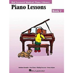 Piano Lessons Book 2: Hal Leonard Student Piano Library, Paperback - Phillip Keveren imagine