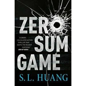 Zero Sum Game, Paperback - S. L. Huang imagine