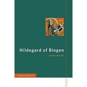 Hildegard of Bingen, Paperback - Honey Meconi imagine