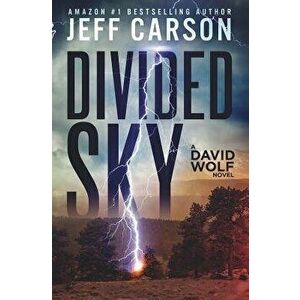 Divided Sky, Paperback - Jeff Carson imagine