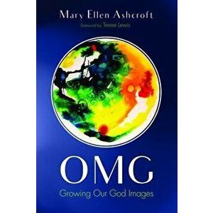 Omg, Paperback - Mary Ellen Ashcroft imagine