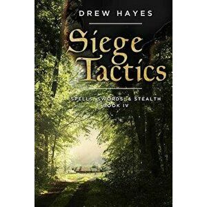 Siege Tactics, Paperback - Drew Hayes imagine