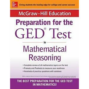 McGraw-Hill Education Strategies for the GED Test in Mathematical Reasoning, Paperback - McGraw-Hill imagine
