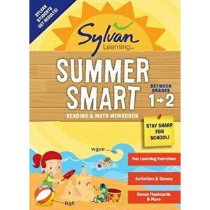 Sylvan Summer Smart Workbook: Between Grades 1 & 2, Paperback - Sylvan Learning imagine