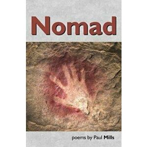 Nomad, Paperback - Paul Mills imagine