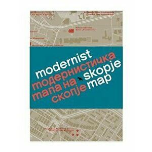 Modernist Skopje Map - Ljuba Slavkovic imagine
