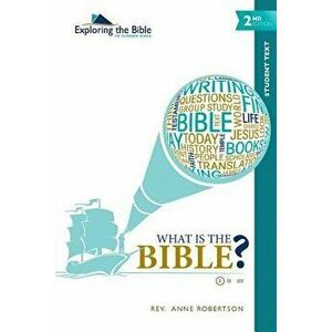 What Is the Bible?, Paperback - Rev Anne Robertson imagine