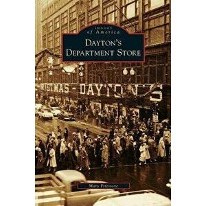 Dayton's Department Store, Hardcover - Mary Firestone imagine