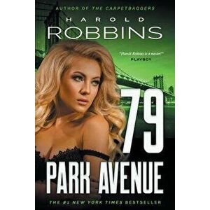79 Park Avenue, Paperback - Harold Robbins imagine