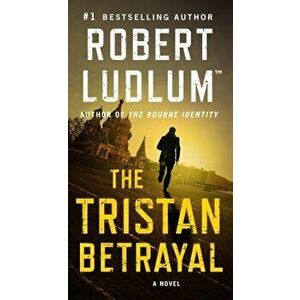 The Tristan Betrayal - Robert Ludlum imagine