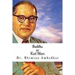 Buddha or Karl Marx, Paperback - Dr Bhimrao Ramji Ambedkar imagine