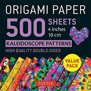 Origami Paper 500 Sheets Kaleidoscope Patterns 4" (10 CM): Tuttle Origami Paper: High-Quality Double-Sided Origami Sheets Printed with 12 Different Pa imagine