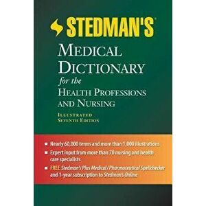 Stedman's Medical Dictionary for the Health Professions and Nursing, Paperback - Stedman's imagine