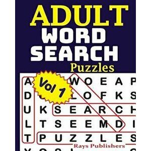 Adult Word Search Puzzles Vol 1, Paperback - Rays Publishers imagine