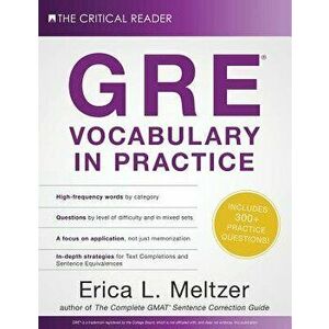 GRE Vocabulary in Practice, Paperback - Erica L. Meltzer imagine