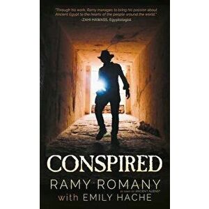 Conspired: The Evil One Shall Not Live Again, Paperback - Ramy Romany imagine